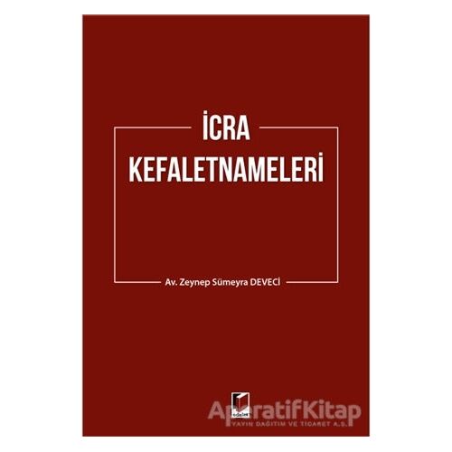 İcra Kefaletnameleri - Zeynep Sümeyra Deveci - Adalet Yayınevi
