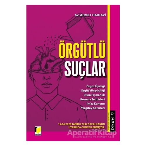 Örgütlü Suçlar - Ahmet Hartavi - Adalet Yayınevi