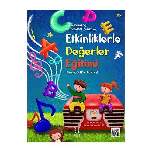 Etkinliklerle Değerler Eğitimi - Volkan Karakoç - Akademisyen Kitabevi