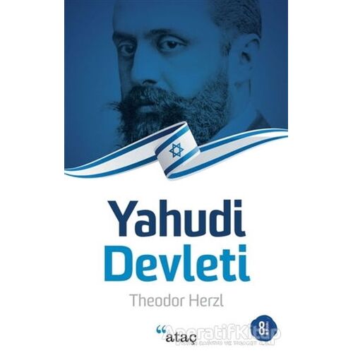 Yahudi Devleti - Theodor Herzl - Ataç Yayınları