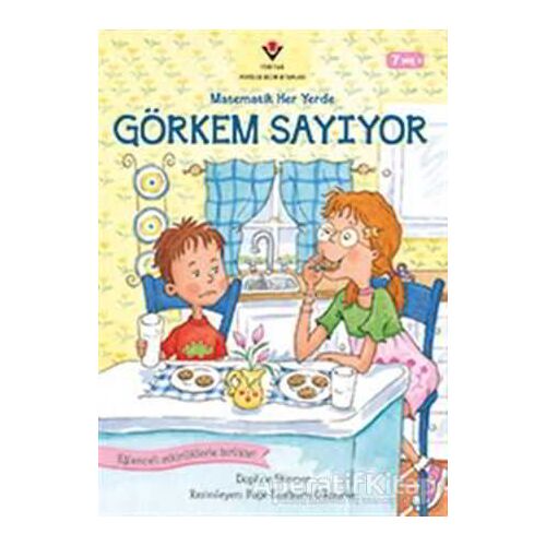 Görkem Sayıyor - Matematik Her Yerde - Daphne Skinner - TÜBİTAK Yayınları