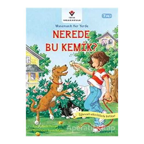 Nerede Bu Kemik - Matematik Her Yerde - Lucille Recht Penner - TÜBİTAK Yayınları