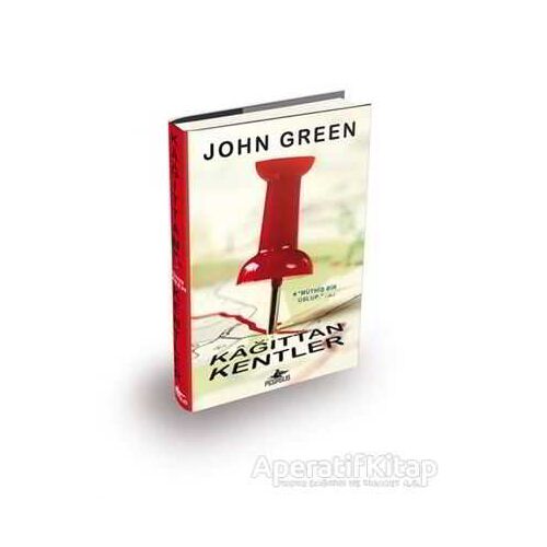 Kağıttan Kentler - John Green - Pegasus Yayınları