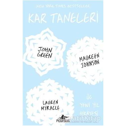 Kar Taneleri - John Green - Pegasus Yayınları