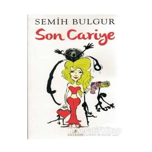 Son Cariye - Semih Bulgur - Anemon Yayınları