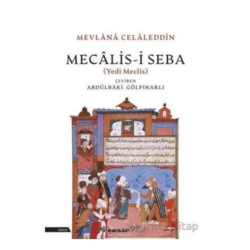 Mecalis-i Seba (Yedi Meclis) - Abdülbaki Gölpınarlı - İnkılap Kitabevi