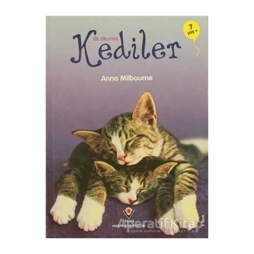 İlk Okuma - Kediler - Anna Milbourne - TÜBİTAK Yayınları