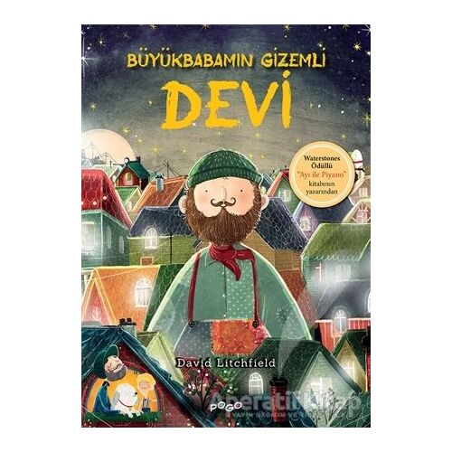 Büyükbabamın Gizemli Devi - David Litchfield - Pogo Çocuk