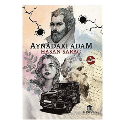 Aynadaki Adam - Hasan Saraç - Rönesans Yayınları