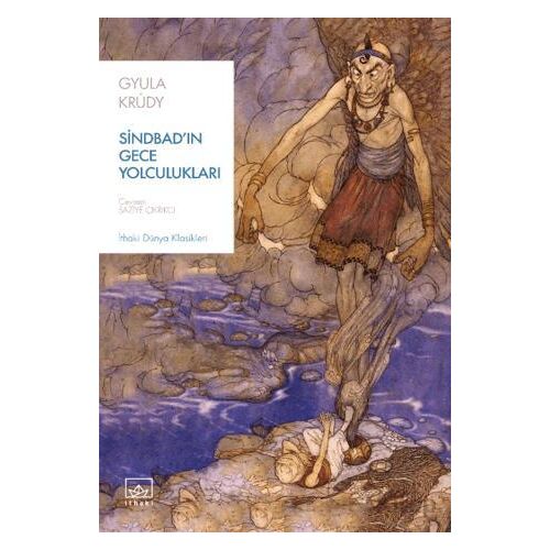 Sinbad’ın Gece Yolculukları - Gyula Krudy - İthaki Yayınları