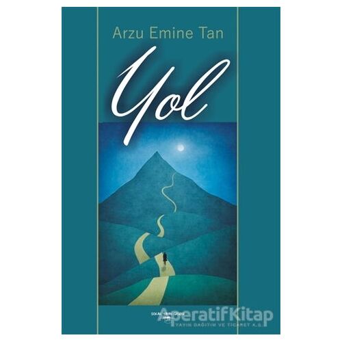 Yol - Arzu Emine Tan - Sokak Kitapları Yayınları
