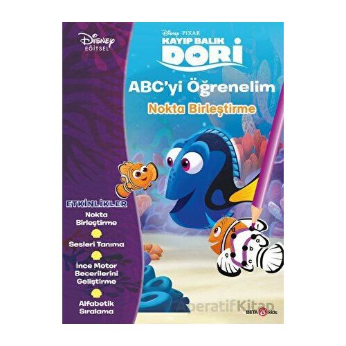 Disney Eğitsel Dori ABC’yi Öğrenelim Nokta Birleştirme - Gökçe Demir - Beta Kids