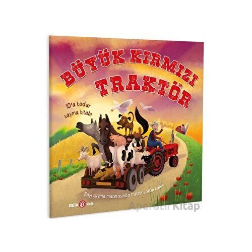 Büyük Kırmızı Traktör - Oakley Graham - Beta Kids