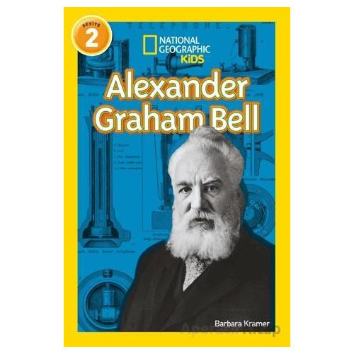 Alexander Graham Bell - National Geographic Kids - Barbara Kramer - Beta Kids