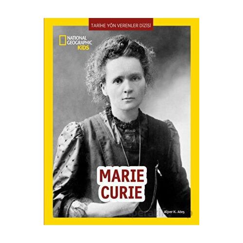 National Geographic Kids - Marie Curie - Alper K. Ateş - Beta Kids