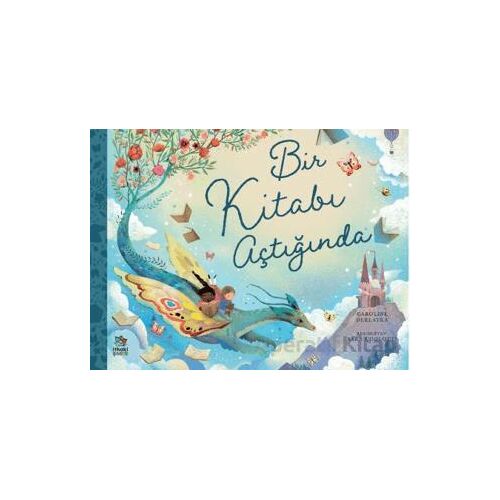 Bir Kitabı Açtığında - Caroline Derlatka - İthaki Çocuk Yayınları