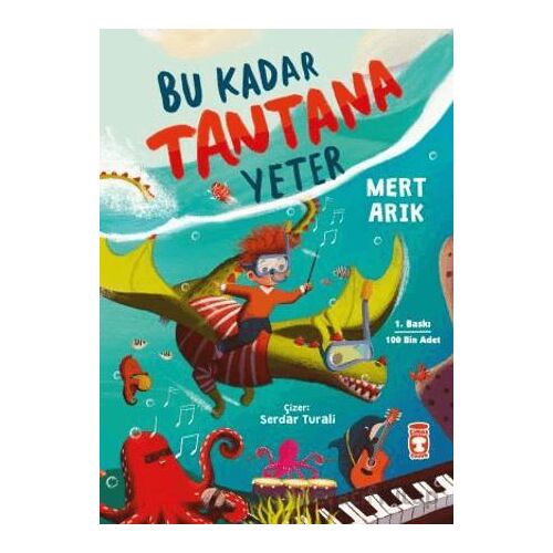 Bu Kadar Tantana Yeter - Mert Arık - Timaş Çocuk