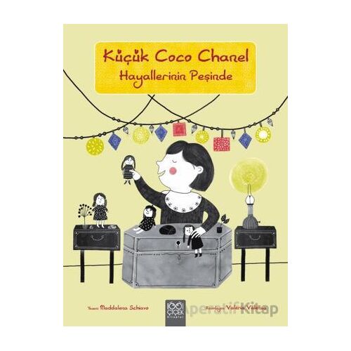 Küçük Coco Channel Hayallerinin Peşinde - Maddalena Schiavo - 1001 Çiçek Kitaplar