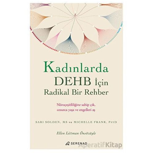 Kadınlarda DEHB İçin Radikal Bir Rehber - Michelle Frank - Serenad Yayınevi