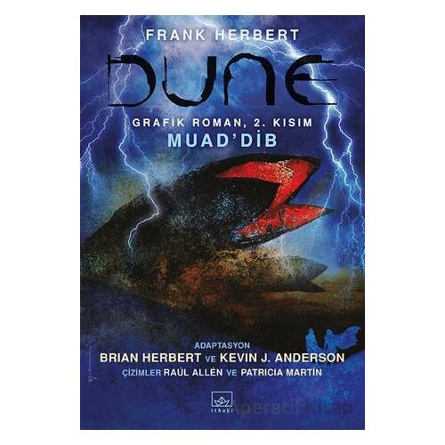 Dune Grafik Roman: 2. Kısım MuadDib - Frank Herbert - İthaki Yayınları