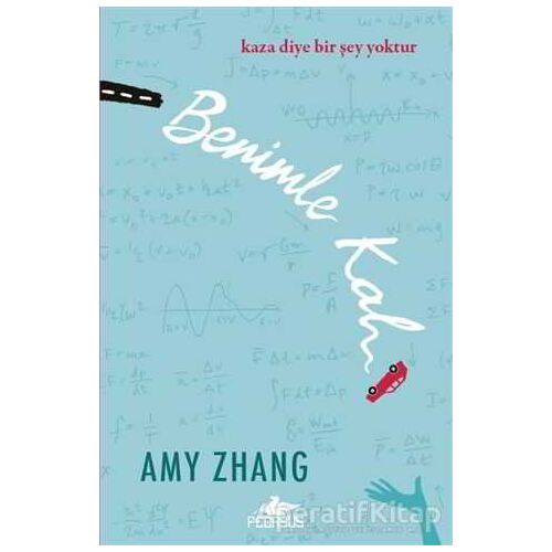 Benimle Kal - Amy Zhang - Pegasus Yayınları