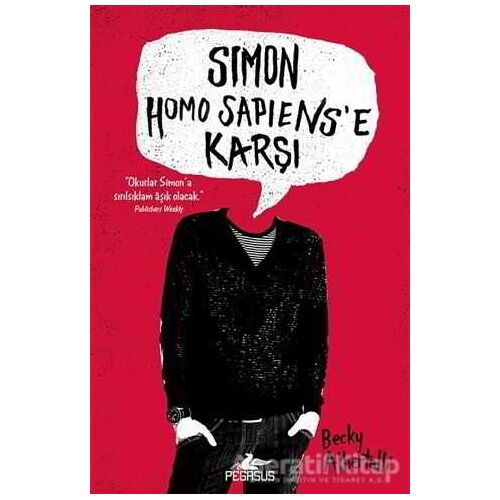 Simon Homo Sapiens’e Karşı - Becky Albertalli - Pegasus Yayınları