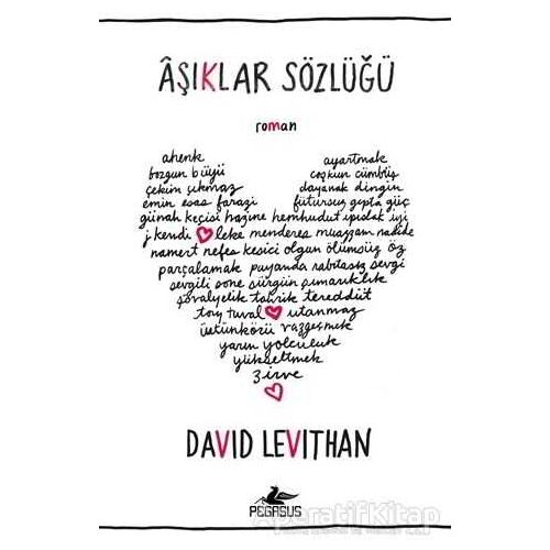 Aşıklar Sözlüğü - David Levithan - Pegasus Yayınları