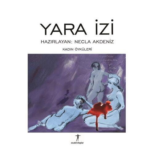 Yara İzi - Necla Akdeniz - Agora Kitaplığı