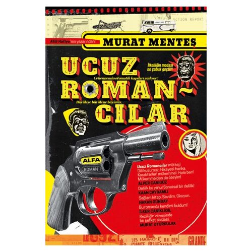 Ucuz Romancılar - Murat Menteş - Alfa Yayınları