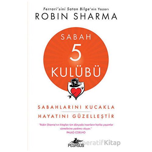 Sabah 5 Kulübü - Robin Sharma - Pegasus Yayınları
