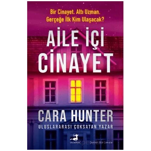 Aile İçi Cinayet - Cara Hunter - Olimpos Yayınları