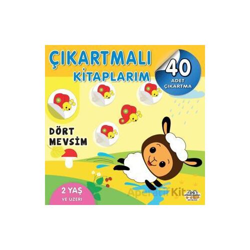 Çıkartmalı Kitaplarım - Dört Mevsim - Kolektif - 0-6 Yaş Yayınları