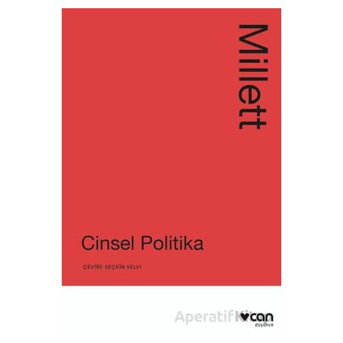 Cinsel Politika - Kate Millett - Can Yayınları