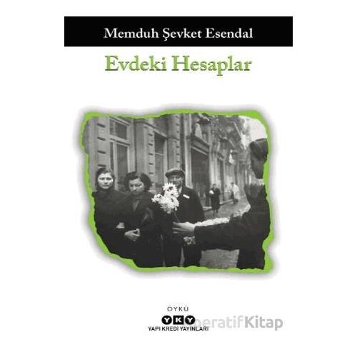 Evdeki Hesaplar - Memduh Şevket Esendal - Yapı Kredi Yayınları