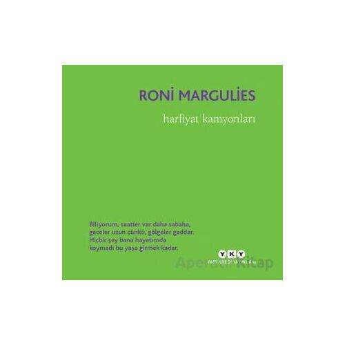 Harfiyat Kamyonları - Roni Margulies - Yapı Kredi Yayınları