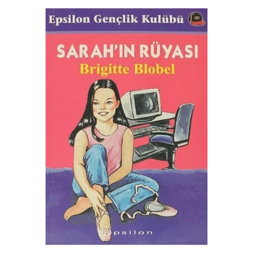 Sarah’ın Rüyası - Brigitte Blobel - Epsilon Yayınevi