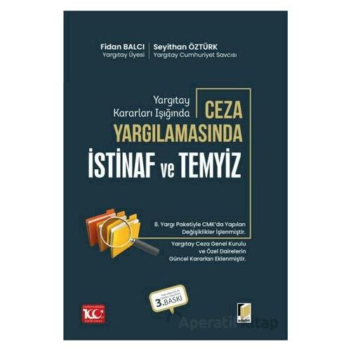 Yargıtay Kararları Işığında Ceza Yargılamasında İstinaf ve Temyiz
