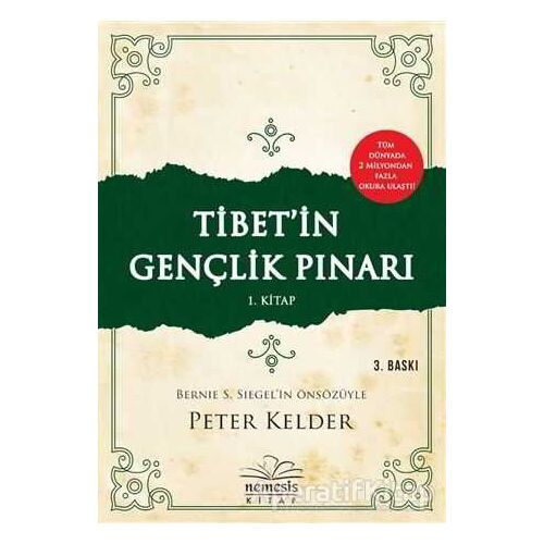 Tibet’in Gençlik Pınarı 1. Kitap - Peter Kelder - Nemesis Kitap