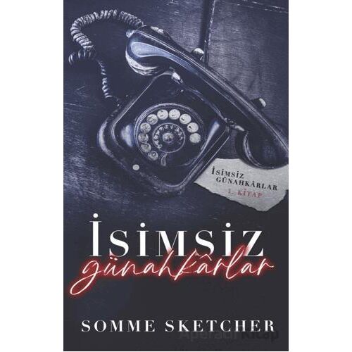 İsimsiz Günahkarlar - Somme Sketcher - Martı Yayınları