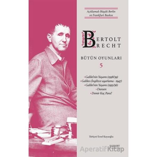 Bertolt Brecht Bütün Oyunları 5 - Bertolt Brecht - Everest Yayınları