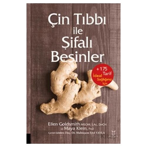 Çin Tıbbı ile Şifalı Besinler - Kolektif - Akademisyen Kitabevi