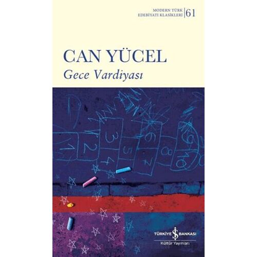 Gece Vardiyası - Can Yücel - İş Bankası Kültür Yayınları