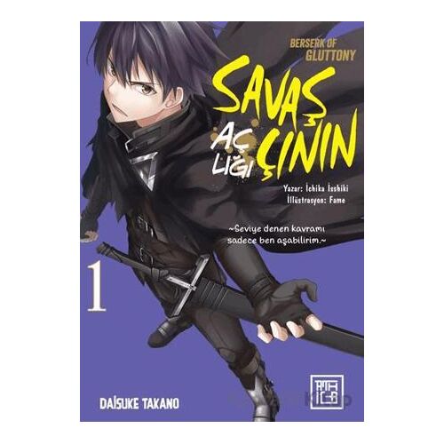 Savaşçının Açlığı 1 - Ichika Issiki - Athica Yayınları