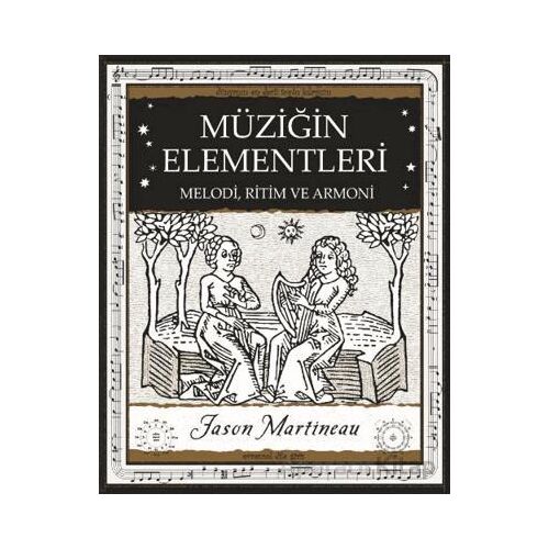Müziğin Elementleri - Jason Martineau - A7 Kitap