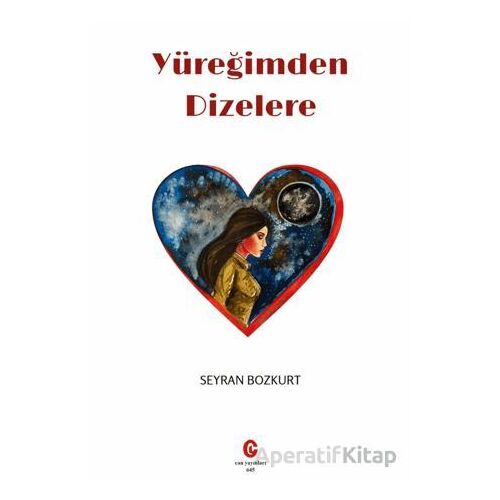 Yüreğimden Dizelere - Seyran Bozkurt - Can Yayınları (Ali Adil Atalay)