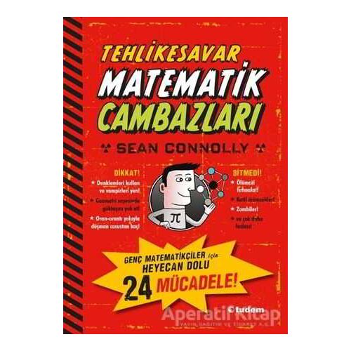 Tehlikesavar Matematik Cambazları - Sean Connolly - Tudem Yayınları