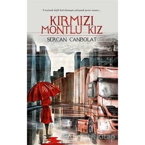 Kırmızı Montlu Kız - Sercan Canbolat - Sokak Kitapları Yayınları