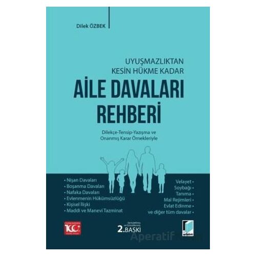 Aile Davaları Rehberi - Dilek Özbek - Adalet Yayınevi