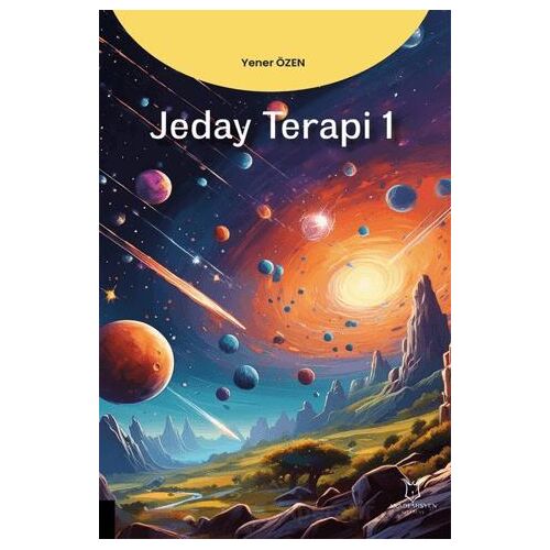 Jeday Terapi - Cilt 1 - Yener Özen - Akademisyen Kitabevi