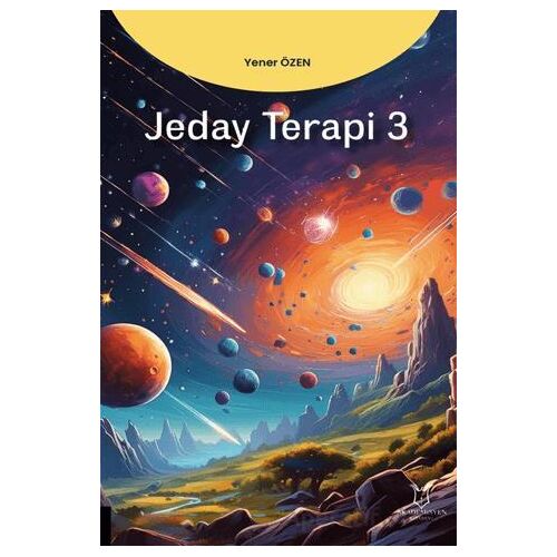 Jeday Terapi - Cilt 3 - Yener Özen - Akademisyen Kitabevi